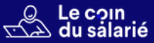 Le Coin du Salari&eacute;