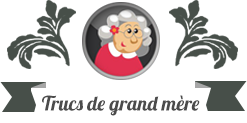 Trucs de grand m&egrave;re